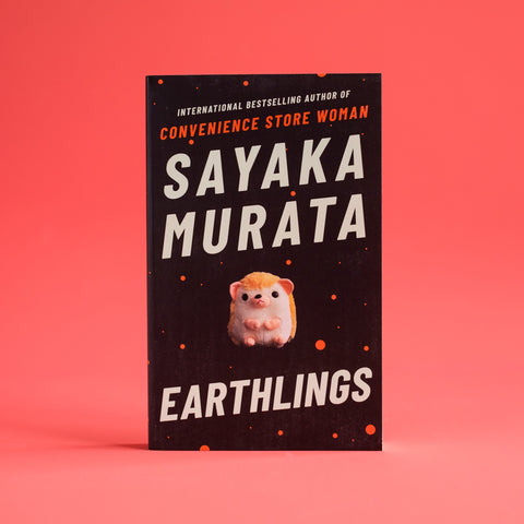 Earthlings by Sayaka Murata