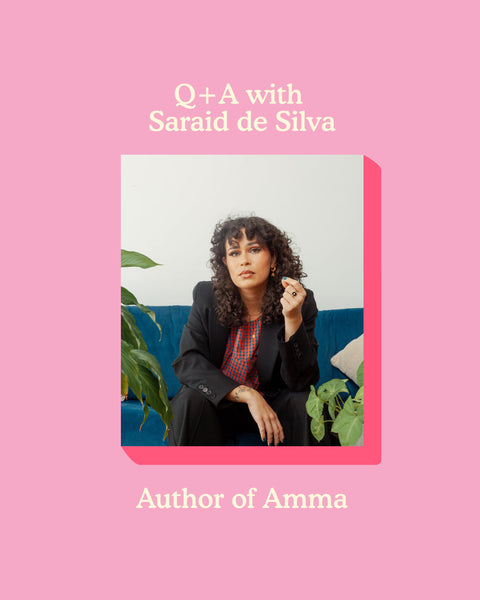 Q+A with Saraid de Silva author of Amma