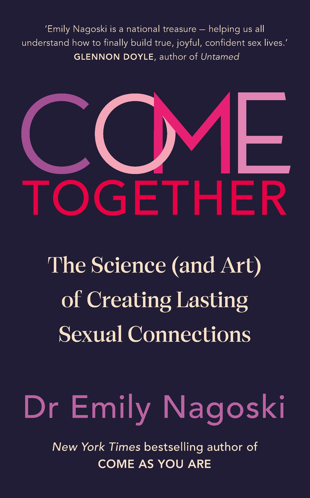 Come Together by Dr Emily Nagoski | Bookety Book Books Online Store