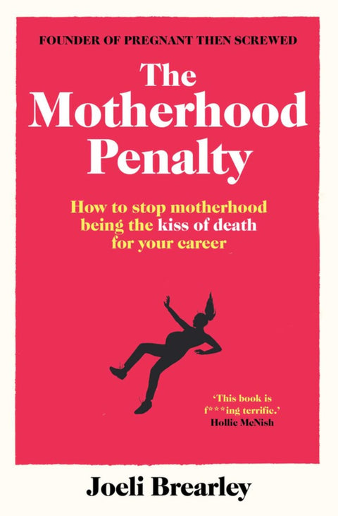 The Motherhood Penalty